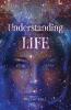 Understanding Life