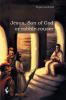 Jesus Son of God or rabble-rouser