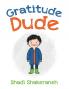 Gratitude Dude