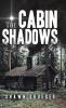 Cabin Shadows
