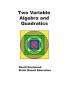 Two Variable Algebra and Quadratics