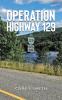 Operation Highway 129