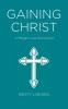 Gaining Christ