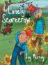 Lonely Scarecrow