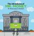Adventures of Mr. Money