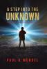 Step Into the Unknown