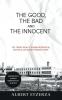 Good the Bad and the Innocent