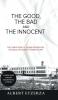 Good the Bad and the Innocent