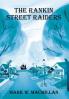 Rankin Street Raiders