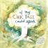 If My Oak Tree Could Speak