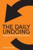 Daily Undoing