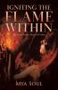 Igniting the Flame Within