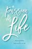 Passion for Life