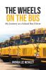 Wheels on the Bus