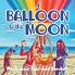 Balloon to the Moon