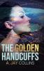 Golden Handcuffs