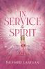 In Service to Spirit