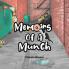 Memoirs of a Munch