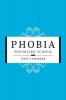 Phobia