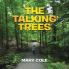 Talking Trees