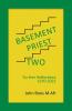 Basement Priest Two
