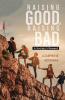Raising Good Raising Bad