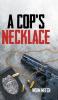 Cop's Necklace