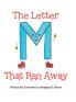 Letter M That Ran Away