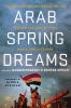 Arab Spring Dreams