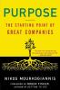 Purpose: The Starting Point of Great Companies