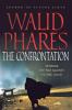 Confrontation: Winning the War Against Future Jihad