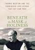 Beneath the Mask of Holiness