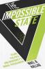 The Impossible State: Islam Politics and Modernity's Moral Predicament