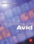 Video Editing with Avid: Media Composer Symphony Xpress