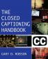 Closed Captioning Handbook