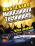 Mastering MultiCamera Techniques