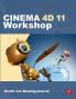 CINEMA 4D 11 Workshop