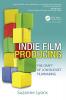 Indie Film Producing