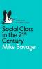 Social Class in the 21st Century