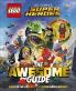LEGO : DC Comics Super Heroes The Awesom