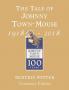 The Tale of Johnny Town Mouse Gold Centenary Edition