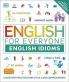 English for Everyone English Idioms