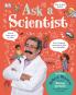 Ask A Scientist Professor Robert Winston Answers 100 Big Questions from Kids Around the World! [Hardcover] Winston Robert [Hardcover] Winston Robert