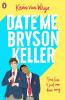 Date Me Bryson Keller