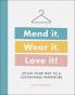 Mend it Wear it Love it