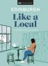 Edinburgh Like a Local