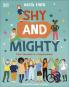 SHY AND MIGHTY: YOUR SHYNESS IS A SUPERP