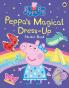 Peppa Pig: Peppa’s Magical Dress-Up Sticker Book