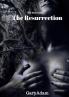 The  Resurrection