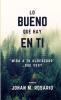 Lo bueno que hay en ti